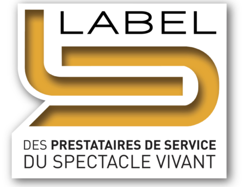 Rappel sur l’obligation du Label « Prestataire de Service du Spectacle Vivant »